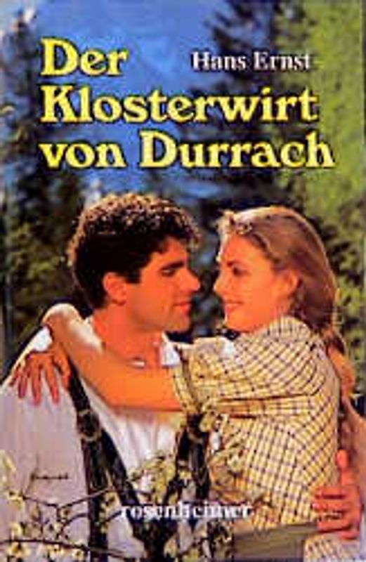 Der Klosterwirt von Durrach
