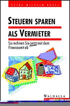 Steuern sparen als Vermieter 1998. So rechnen Sie jetzt mit dem Finanzamt ab