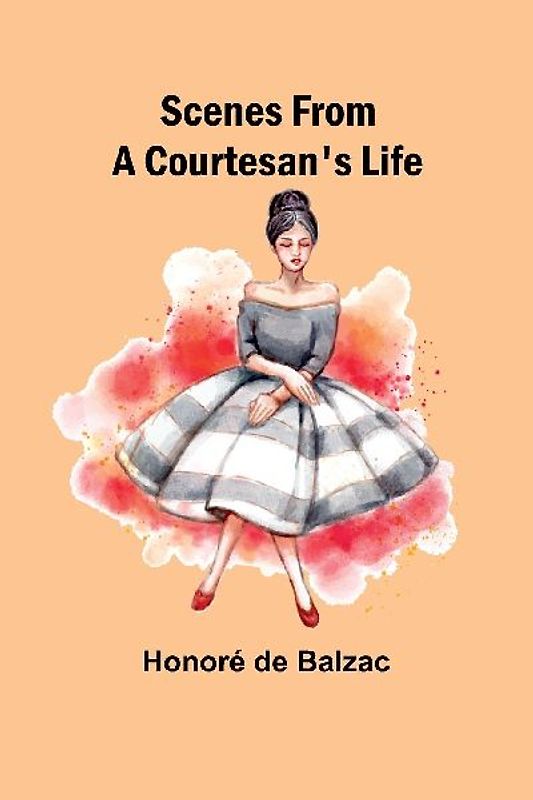 Scenes from a Courtesan's Life