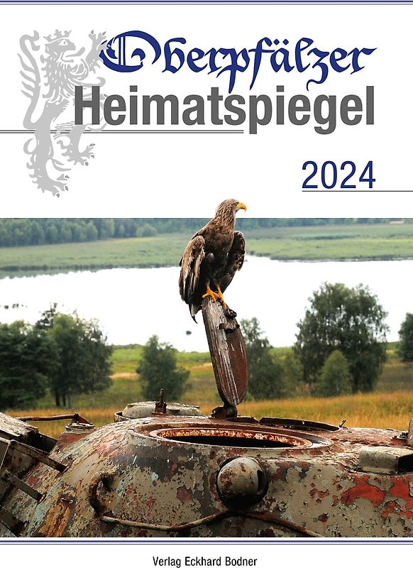 Oberpfälzer Heimatspiegel / Oberpfälzer Heimatspiegel 2024