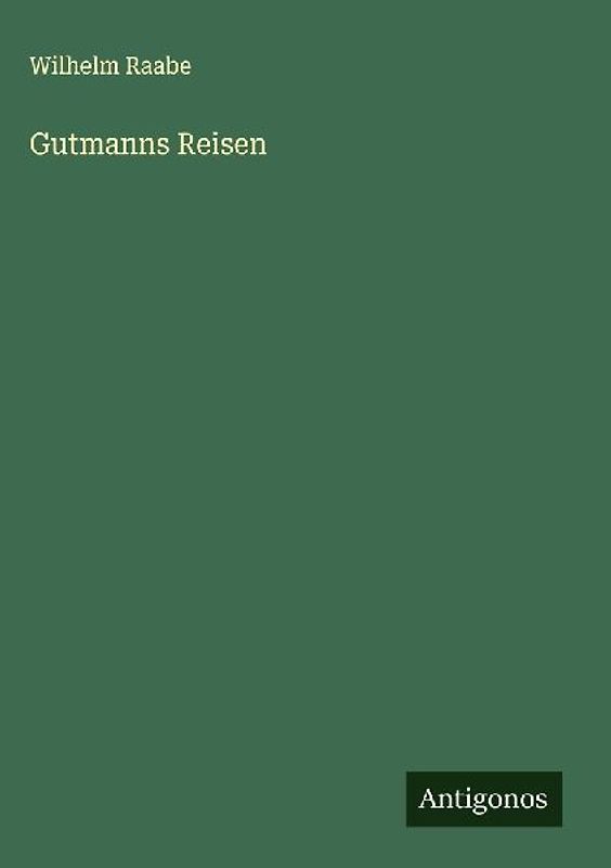 Gutmanns Reisen