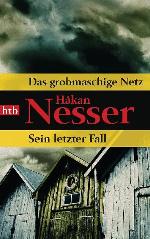 Das grobmaschige Netz/Sein letzter Fall
