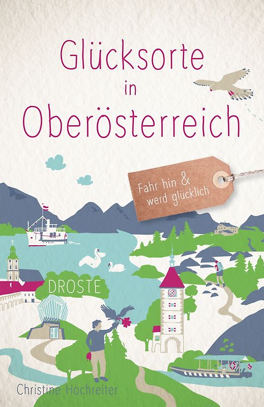 Glücksorte in Oberösterreich
