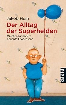 Der Alltag der Superhelden
