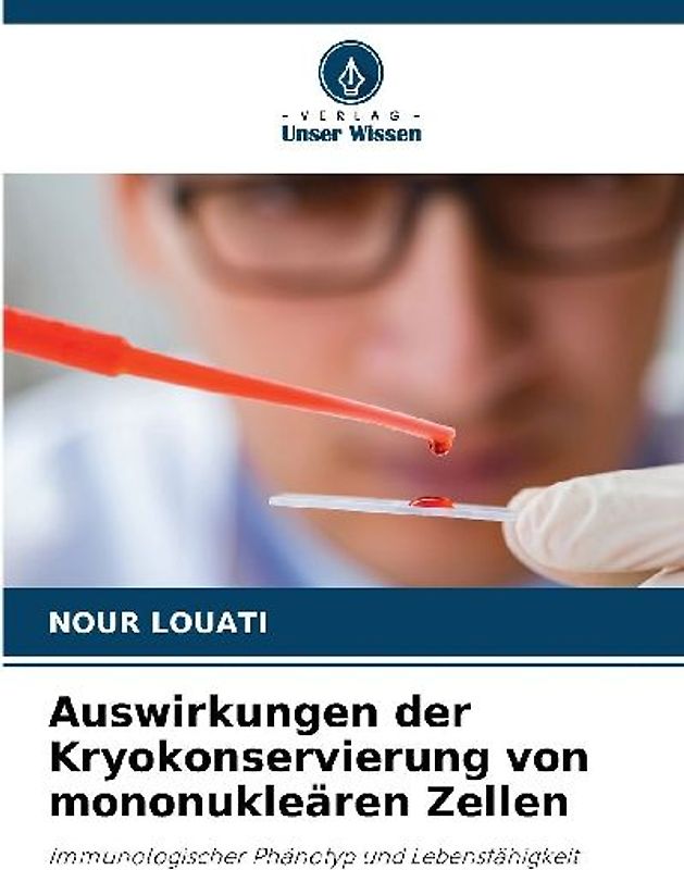 Auswirkungen der Kryokonservierung von mononukleären Zellen