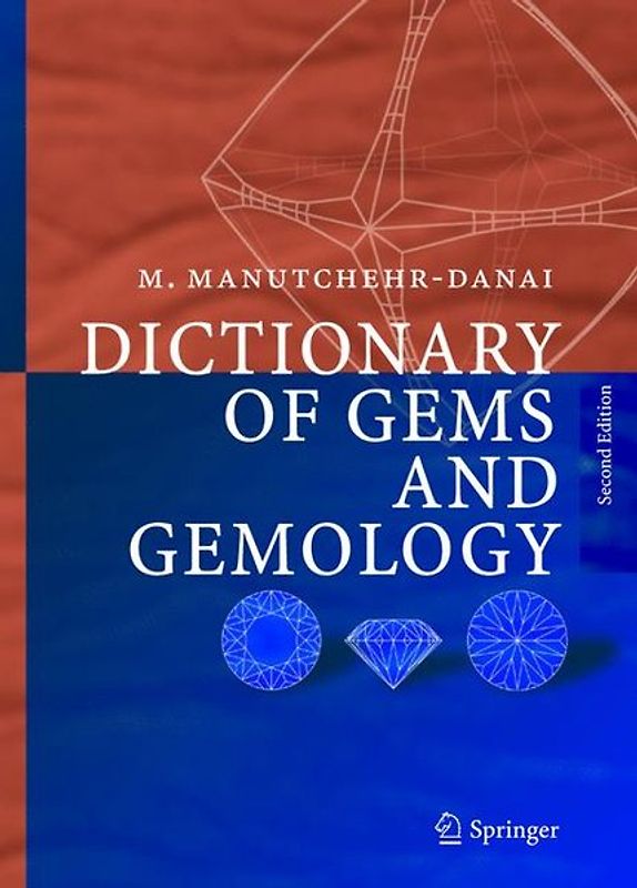 Dictionary of Gems and Gemology