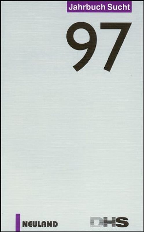 Jahrbuch Sucht. 1997