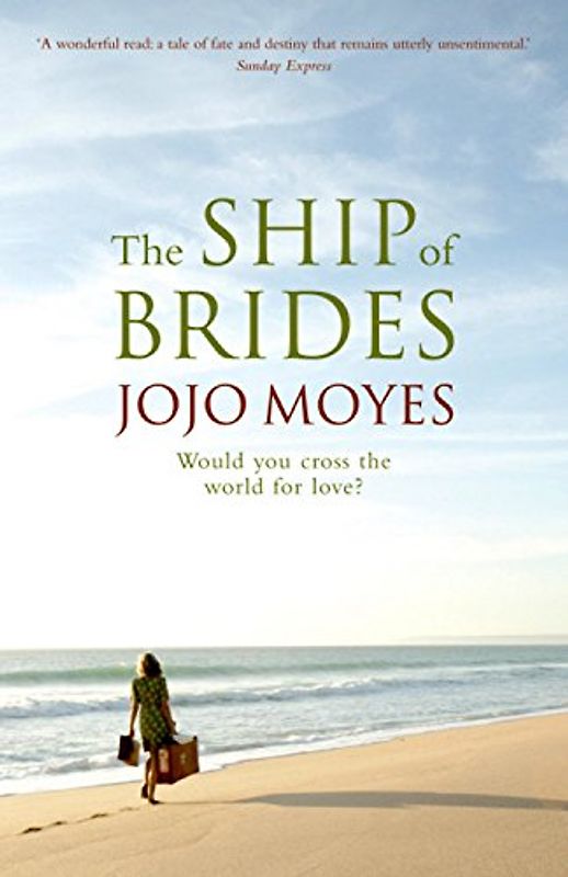 The Ship of Brides - Jojo Moyes
