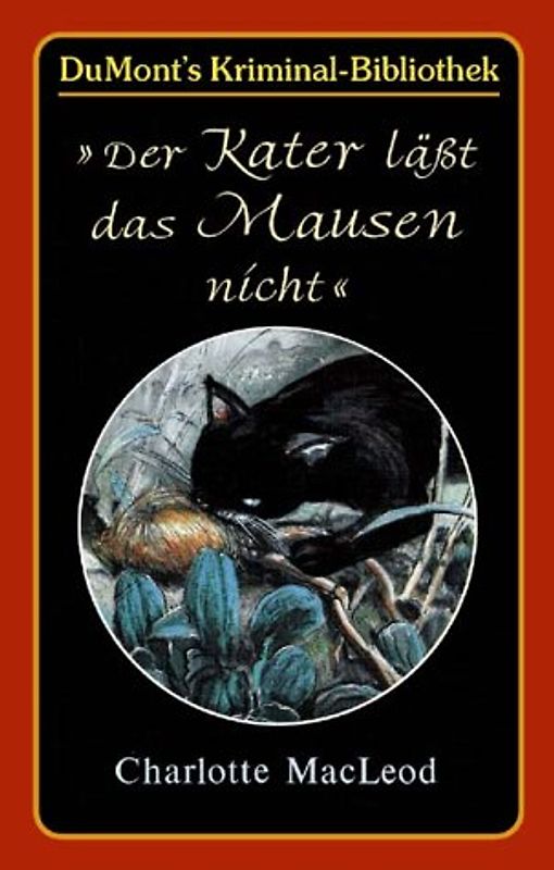 Der Kater lässt das Mausen nicht