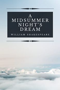 A Midsummer Night's Dream