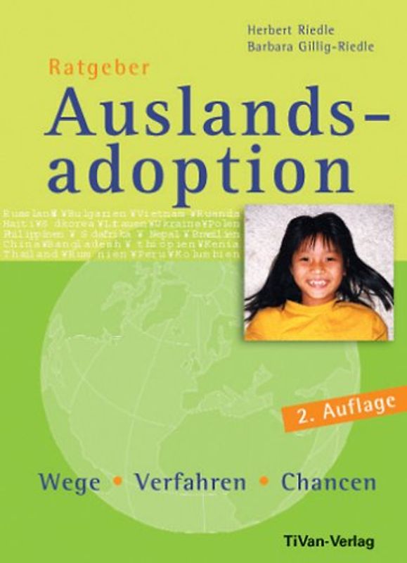 Ratgeber Auslandsadoption. Wege - Verfahren - Chancen