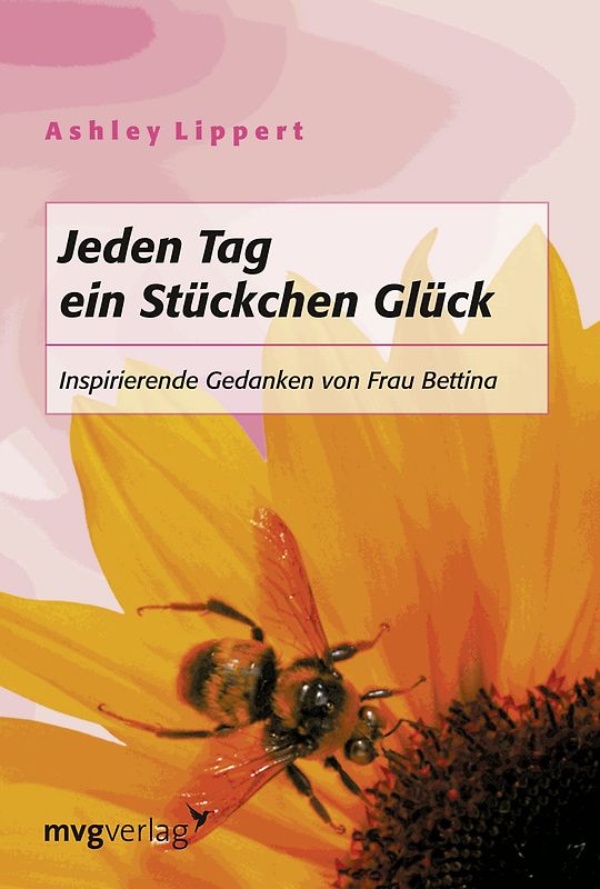 Jeden Tag ein Stückchen Glück