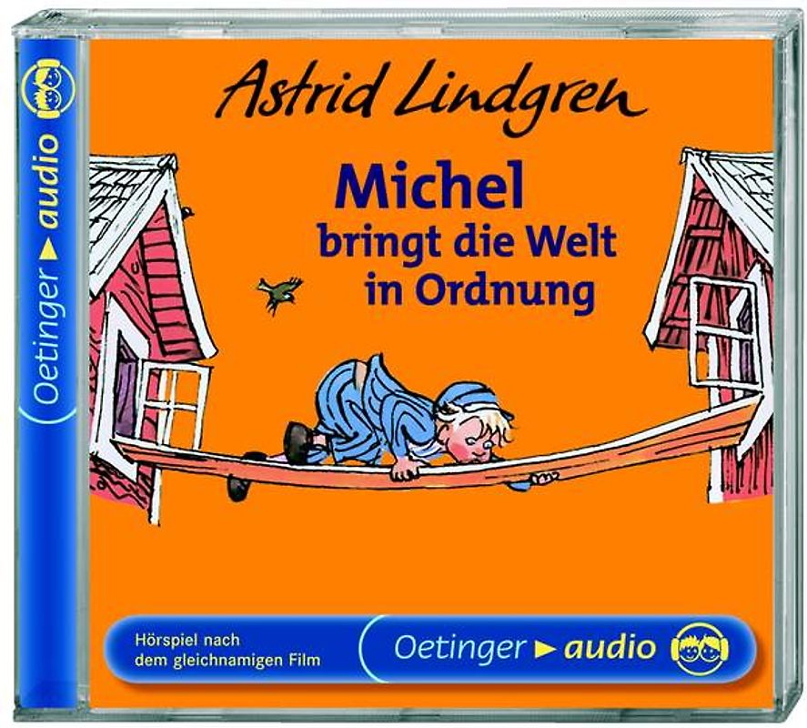 Michel aus Lönneberga 3. Michel bringt die Welt in Ordnung. Hörspielklassiker