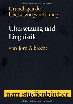 Grundlagen der ÜberSetzungsforschung: Band II