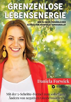 Grenzenlose Lebensenergie