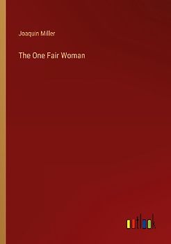 The One Fair Woman