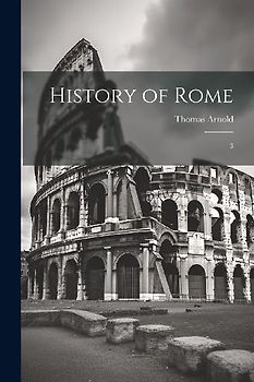 History of Rome: 3
