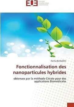 Fonctionnalisation des nanoparticules hybrides
