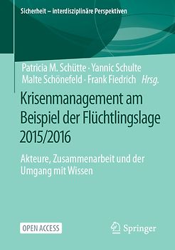 Krisenmanagement am Beispiel der Flüchtlingslage 2015/2016