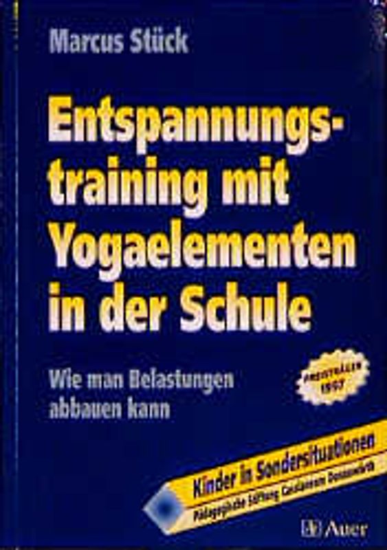 Entspannungstraining mit Yogaelementen in der Schule