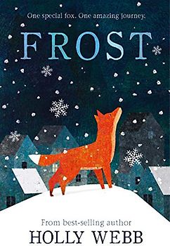 Frost: 7 (Winter Animal Stories (7))