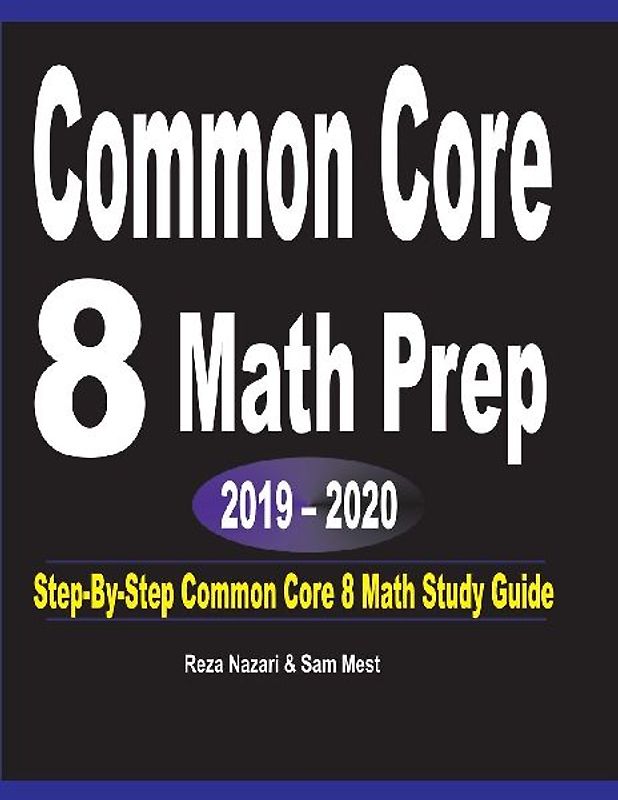 Common Core 8  Math Prep  2019 - 2020