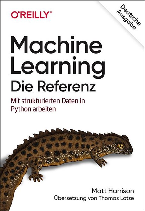 Machine Learning – Die Referenz