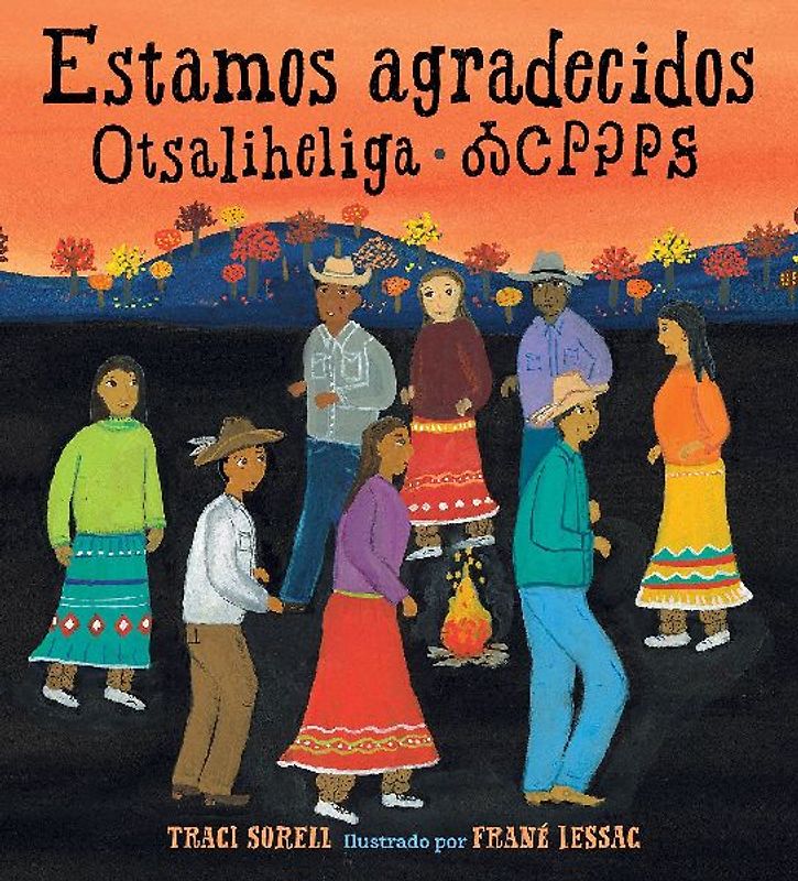 Estamos Agradecidos: Otsaliheliga (Spanish Edition)