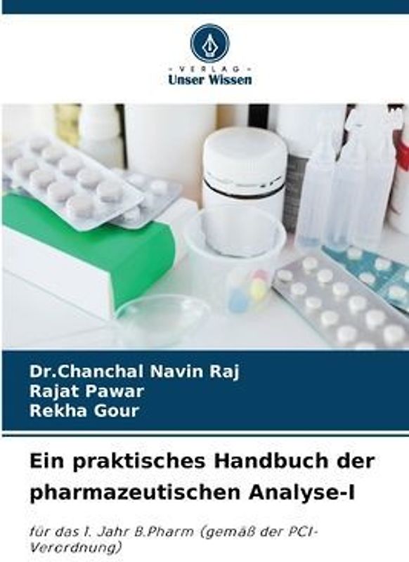 Ein praktisches Handbuch der pharmazeutischen Analyse-I