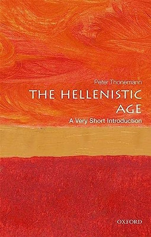 The Hellenistic Age: A Very Short Introduction (Very Short Introductions)