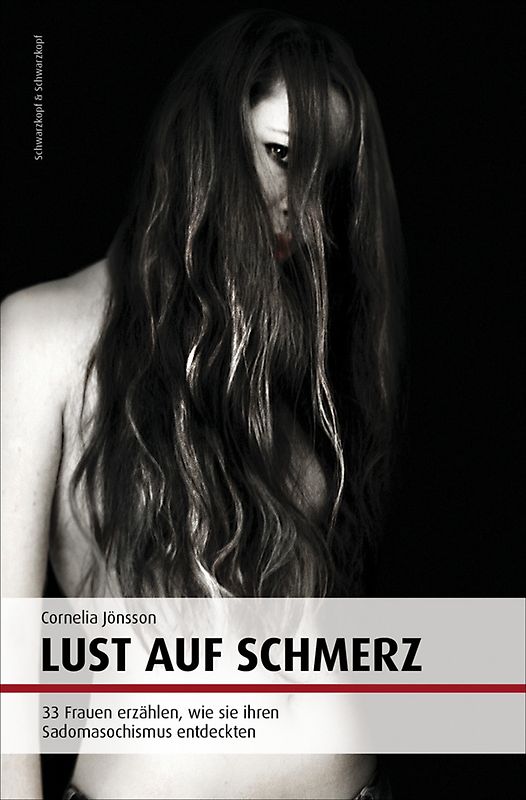 Lust auf Schmerz