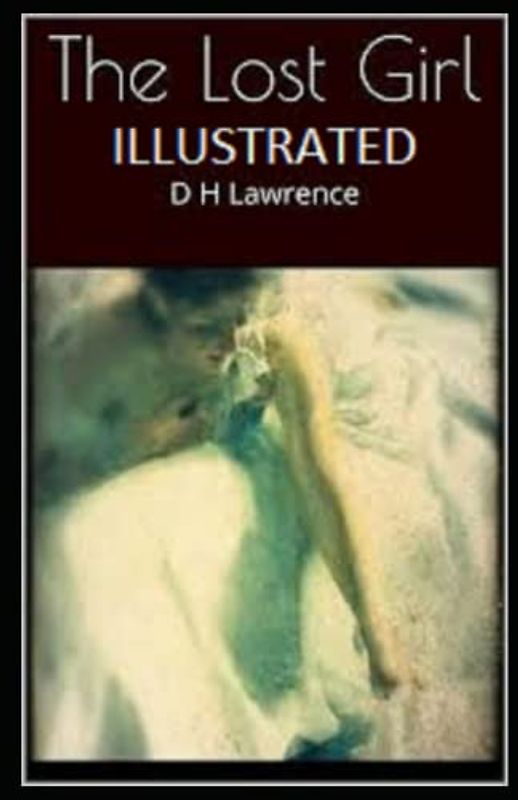 The Lost Girl Illustrated