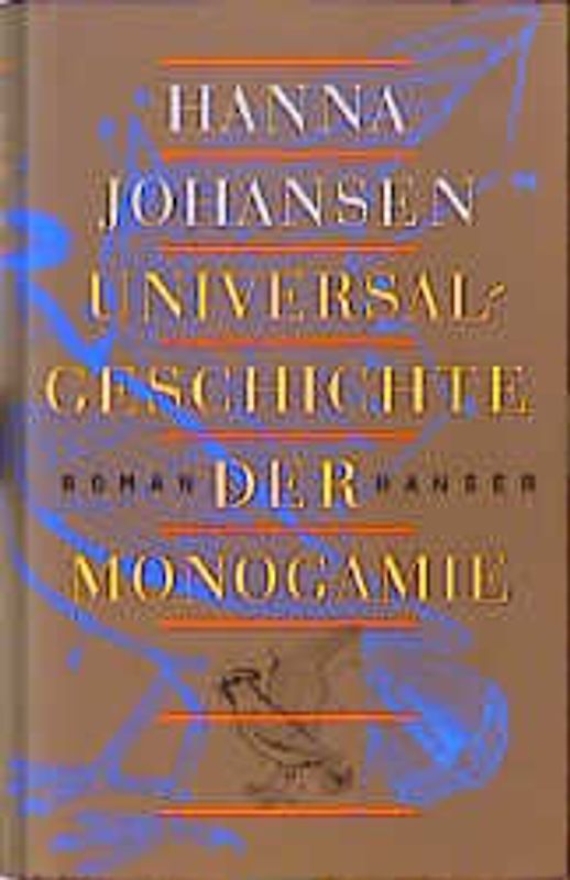 Universalgeschichte der Monogamie
