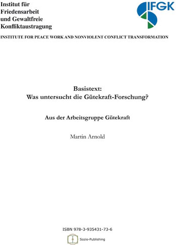 Basistext - Was untersucht die Gütekraftforschung?