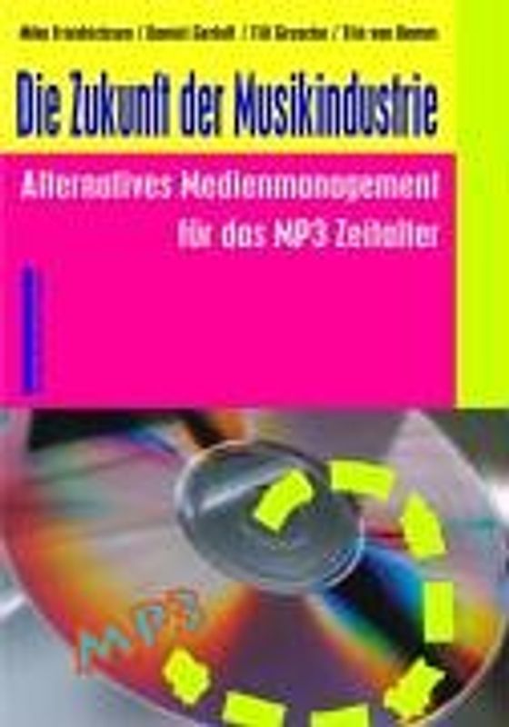 Die Zukunft der Musikindustrie