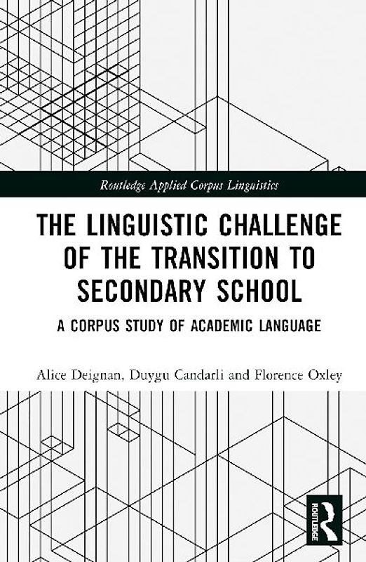 The Linguistic Challenge of the Transition to Secondary School