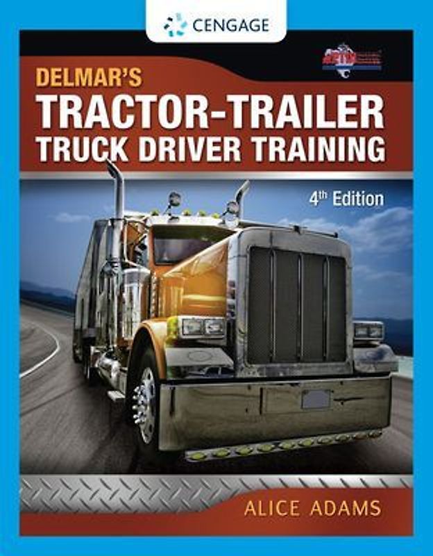 Tractor-Trailer Truck Driver Training
