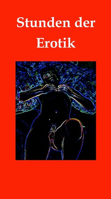 Stunden der Erotik
