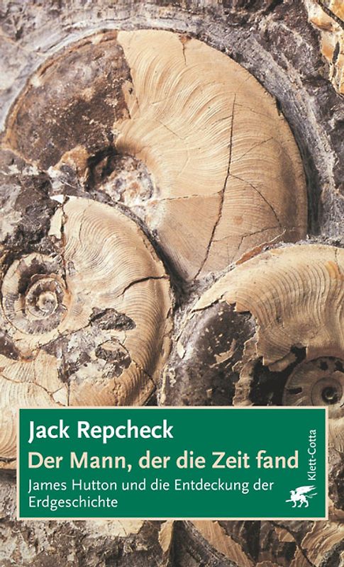 Der Mann, der die Zeit fand. James Hutton-Biographie