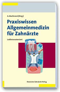 Allgemeinmedizin für Zahnärzte