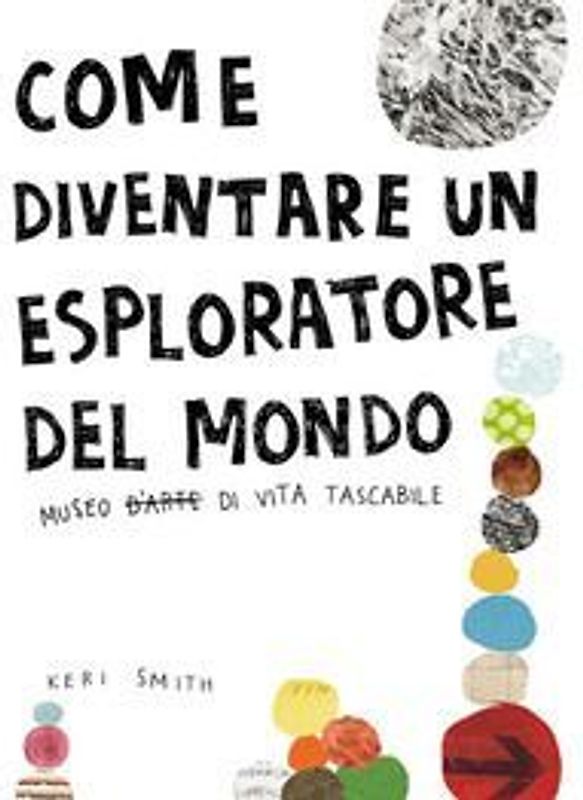 Come diventare un esploratore del mondo