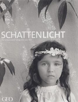 Schattenlicht. Schwarz-weiss Fotografien aus GEO