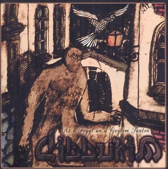 Dibbukim - Az a Foygl Un a Goylem Tantsn