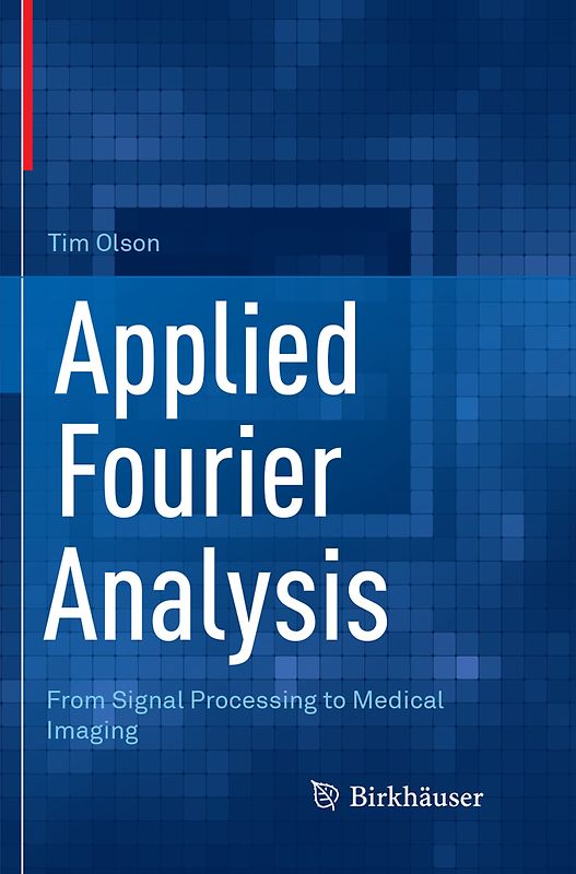 Applied Fourier Analysis