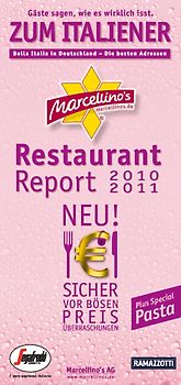 Marcellino's Restaurant Report Zum Italiener 2010/2011