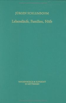 Lebensläufe, Familien, Höfe