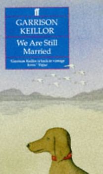 We are Still Married - Garrison Keillor [Paperback]