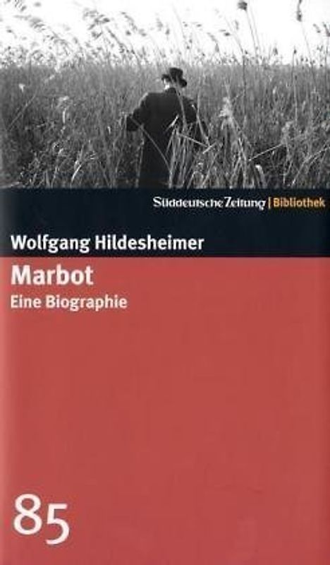 Marbot. Eine Biographie
