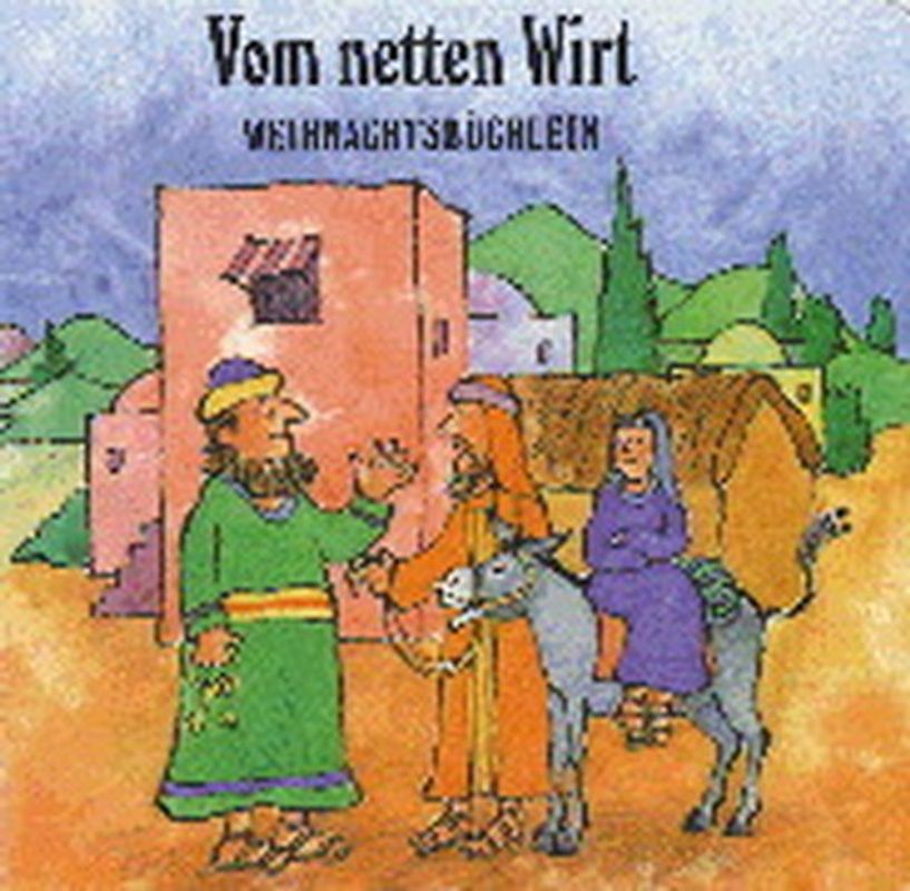 Weihnachts-Blockbücher / Vom netten Wirt