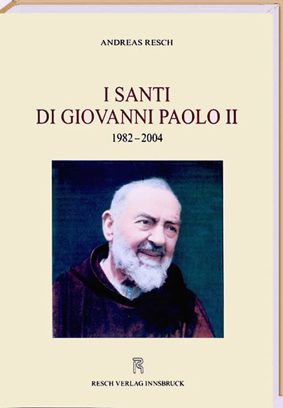 I Santi di Giovanni Paolo II 1982-2004